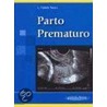 Parto Prematuro by Luis Cabero