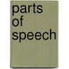 Parts of Speech by Unknown