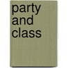 Party And Class by Tony Cliff