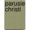 Parusie Christi door Heinrich Dieckmann