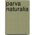 Parva Naturalia