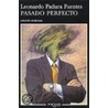 Pasado Perfecto by Leonardo Padura Fuentes