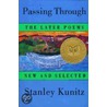 Passing Through door Stanley Kunitz