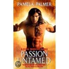 Passion Untamed by Pamela Palmer