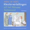 Kleutervertellingen uit het Nieuwe Testament