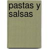 Pastas y Salsas door Lolita Munoz