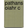 Pathans Oiahr C door Sir Olaf Caroe