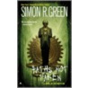 Paths Not Taken by Simon R. Green