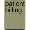 Patient Billing by Greg Harpole
