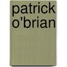 Patrick O'Brian door A.E. Cunningham