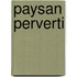 Paysan Perverti