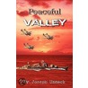 Peaceful Valley by Uzmack Dr. Joseph