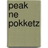 Peak Ne Pokketz
