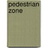 Pedestrian Zone