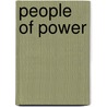 People Of Power by John P. McAndrew