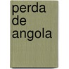 Perda de Angola door Diario Illustrado
