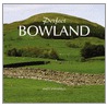 Perfect Bowland door Andy Stansfield