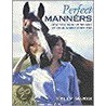Perfect Manners door Kelly Marks