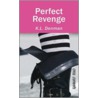Perfect Revenge door K.L. Denman
