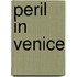 Peril In Venice