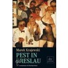 Pest in Breslau by Marek Krajewski