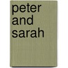 Peter and Sarah by Michael S. Coatesworth