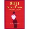 Stijl is een keuze by Kim Izzo