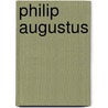 Philip Augustus door Jim Bradbury