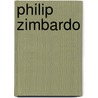 Philip Zimbardo by Miriam T. Timpledon