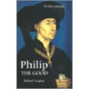 Philip the Good by Richard Vaughan