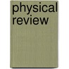 Physical Review by Physics American Instit