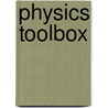 Physics Toolbox door Kirsten A. Hubbard