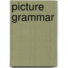 Picture Grammar by Vale David