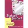Picture Perfect door Jill Zimmerman Rutledge