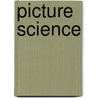 Picture Science door Carla Neumann-Hinds