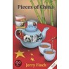 Pieces Of China door Jerry Finch