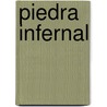Piedra Infernal by Malcolm Lowry