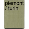 Piemont / Turin by Annette Rübesamen