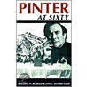 Pinter At Sixty by Katherine H. Burkman