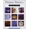 Pioneer Pottery door Michael Cardew