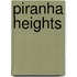 Piranha Heights