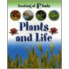 Plants and Life door Sally Morgan