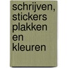 Schrijven, stickers plakken en kleuren