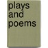 Plays And Poems