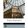 Plays, Volume 4 door Susan Glaspell