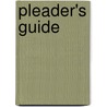 Pleader's Guide door John Anstey