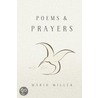 Poems & Prayers door Mario Miller