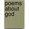 Poems About God door Ransom John Crowe