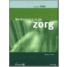 Jaarboek werknemers in de zorg