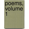Poems, Volume 1 by George Crabbe